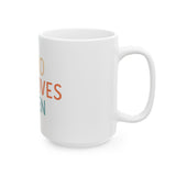 Zero Fricatives Given - Ceramic Mug (11oz, 15oz)